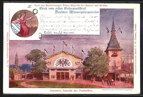 Künstler-AK Cassel, Gesangswettstreit Deutscher Männervereine 1899, Festhalle, Sängerfest, Ganzsache