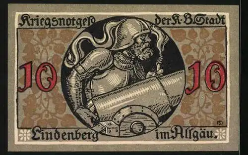 Notgeld Lindenberg / Allgäu 1917, 10 Pfennig, Ritter in Rüstung mit Kanone