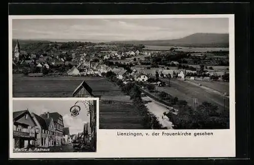 AK Lienzingen, Rathaus, Ortspanorama von der Frauenkirche aus gesehen
