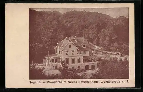 AK Wernigerode a. H., Das Jugend- und Wanderheim Neues Schützenhaus