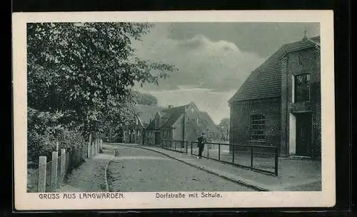 AK Langwarden, Dorfstrasse mit Schule