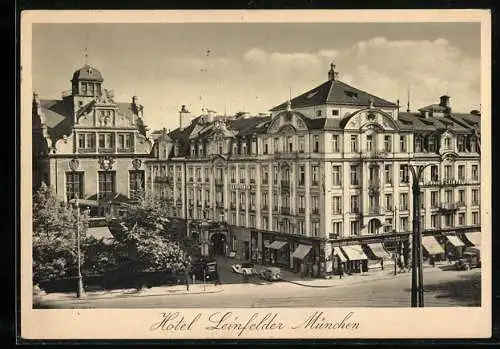 AK München, Hotel Leinfelder am Lenbach und Karlsplatz, Inh. Hans Schwarz