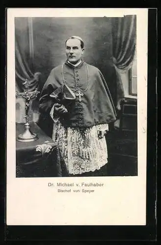 AK Dr. Michael v. Faulhaber, Bischof von Speyer