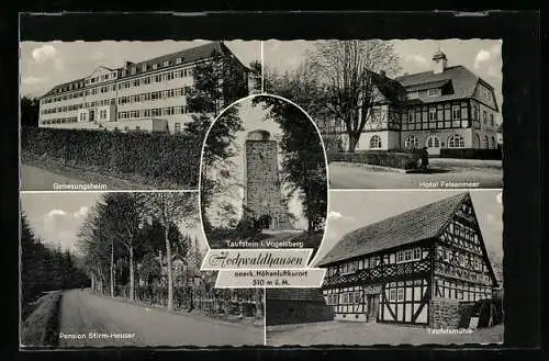AK Hochwaldhausen, Genesungsheim, Hotel Felsenmeer, Teufelsmühle, Taufstein i. Vogelsberg