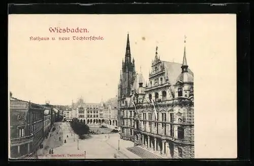AK Wiesbaden, Rathaus und neue Töchterschule