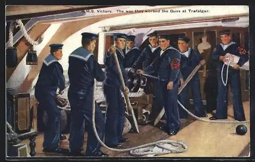 AK Trafalgar, Kriegsschiff, H.M.S. Victory, The way they worked the Guns at Trafalgar, Matrosen an Kanone unter Deck