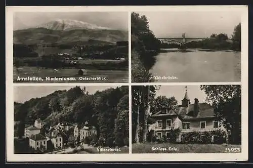 AK Amstetten, Niederdonau, Ortsansichten und Ybbsbrücke, Villenviertel, Schloss Edla