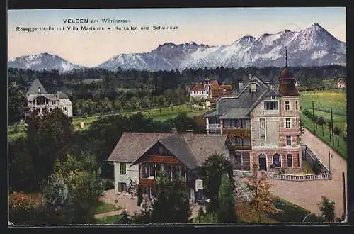 AK Velden am Wörthersee, Roseggerstrasse mit Villa Marianne-Kurkaffee und Schulhaus