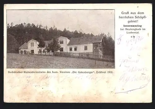 AK Innermanzing b. Neulengbach im Laabental, Buchdrucker-Waisenferienheim des hum. Vereines Die Gutenberger