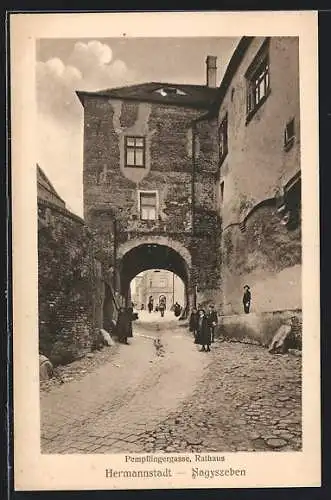 AK Hermannstadt-Nagyszeben, Pempflingergasse, Rathaus