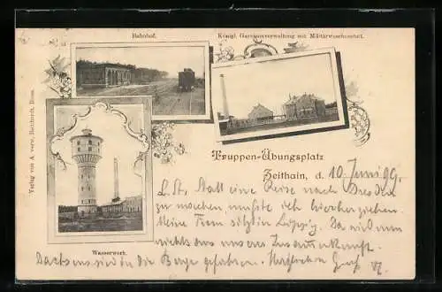 AK Zeithain, Truppen-Übungsplatz, Bahnhof, Wasserwerk, Königl. Garnisonverwaltung mit Militärwaschanstalt