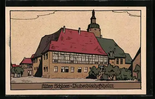Steindruck-AK Tauberbischofsheim, Altes Schloss