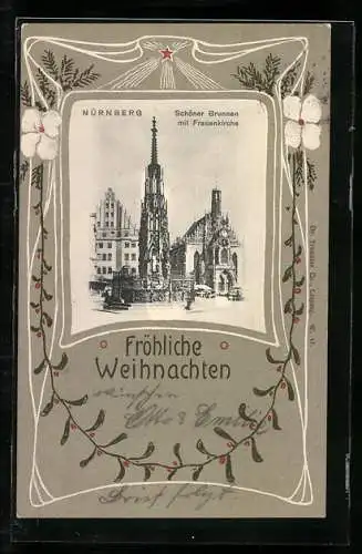 AK Nürnberg, Schöner Brunnen mit Frauenkirche, Weihnachtsmotiv