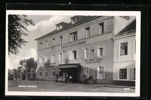 AK Maria Taferl, Hotel-Kaiserhof von Anton Ehler
