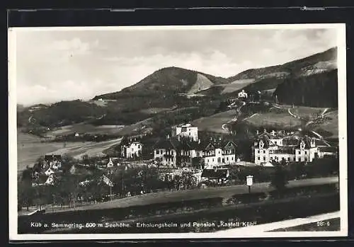 AK Küb am Semmering, Erholungsheim und Pension Kastell Küb
