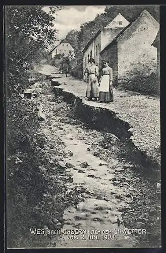 AK Gasern, Weg zum Ort nach dem Unwetter Juni 1908, Strassen-Unterspülung