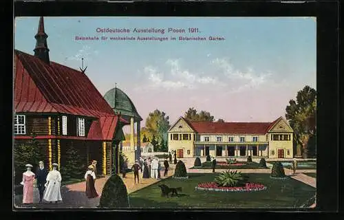 AK Posen, Ostdeutsche-Ausstellung 1911, Betonhalle für wechselnde Ausstellungen im Botanischen Garten