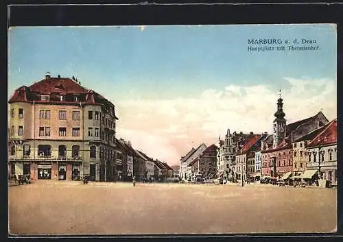AK Marburg a. d. Drau, Hauptplatz mit Theresienhof