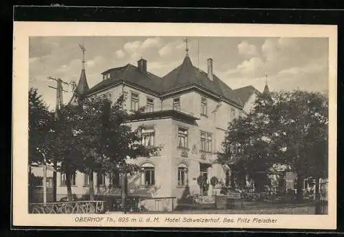 AK Oberhof /Th., Hotel Schweizerhof, Bes. Fritz Fleischer