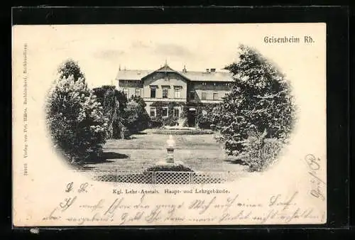 AK Geisenheim Rh., Kgl. Lehr-Anstalt, Haupt und Lehrgebäude