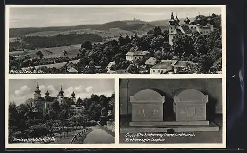 AK Artstetten /N.-Oe., Teilansicht mit Schloss, Grabstätte Erzherzog Franz Ferdinand und Erzherzogin Sophie