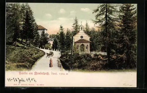 AK Mendelpass /Tirol, Blick auf eine Kapelle