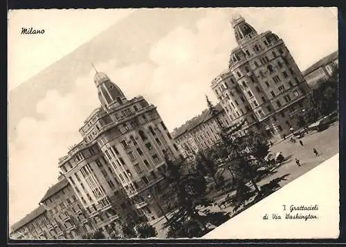 AK Milano, J. Grattacieli di Via Washington
