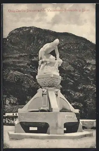 AK Bozen, König Laurins-Brunnen auf der Wassermauer-Promenade