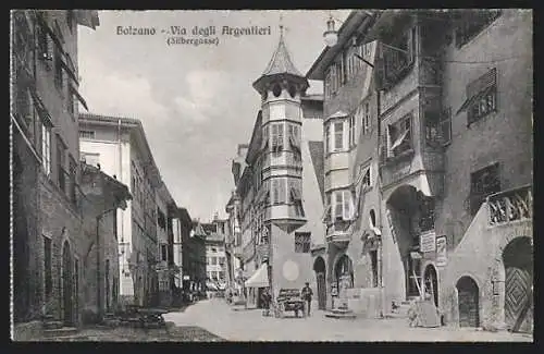 AK Bolzano, Via degli Argentieri, Silbergasse