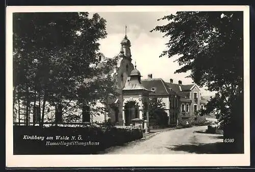 AK Kirchberg am Walde /N.-Ö., Hamerlingstiftungshaus