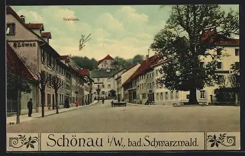 AK Schönau / W., Talstrasse mit Gasthaus 4 Löwen