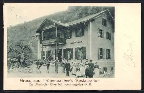 AK Berchtesgaden / O.-B., Trübenbacher`s Restauration Zur Almbach-Klam