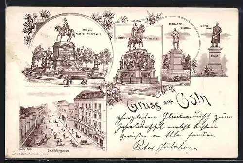 Lithographie Cöln, Denkmal Kaiser Wilhelm I., Schildergasse