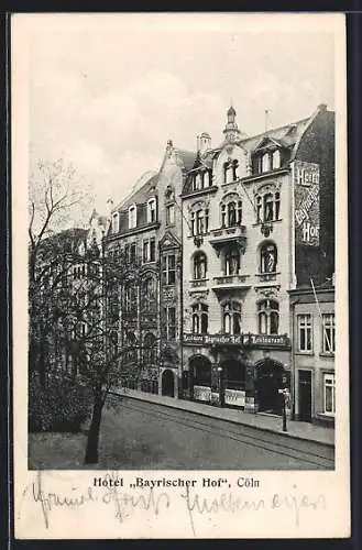 AK Cöln, Hotel-Restaurant Bayrischer Hof
