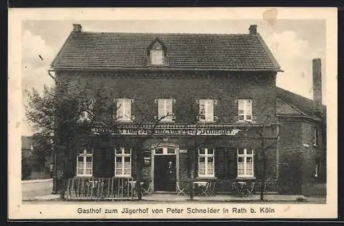 AK Rath b. Köln, Gasthof zum Jägerhof v. Peter Schneider