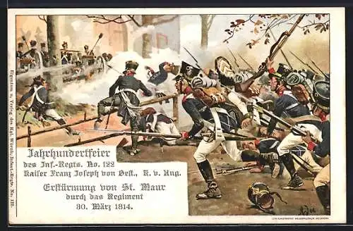 Künstler-AK Schlacht um St. Maur, Infanterie-Regiment No. 122 Kaiser Franz Joseph von Österreich im Sturmangriff