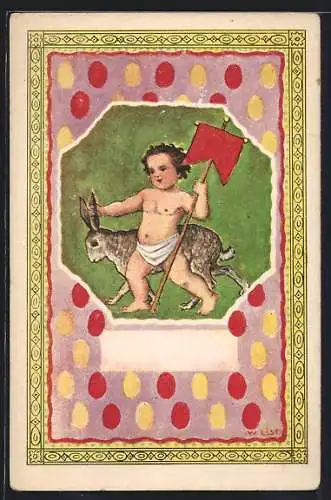 Künstler-AK Wilhelm List: Baby mit Banner und Osterhase