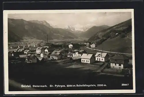 AK Selztal /Steiermark, Ortsansicht mit Gr. Pyhrgas und Scheiblingstein