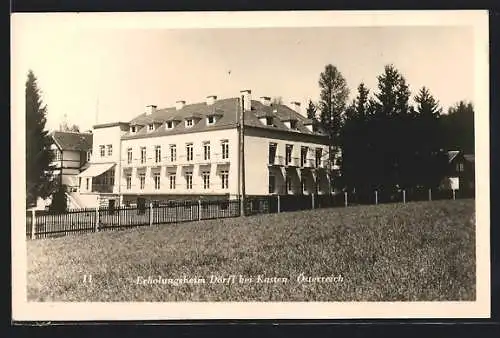 AK Dörfl bei Kasten, Erholungsheim