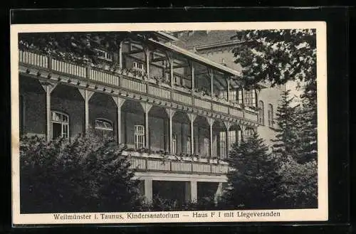 AK Weilmünster i. Taunus, Kindersanatorium, Haus F mit Liegeveranden