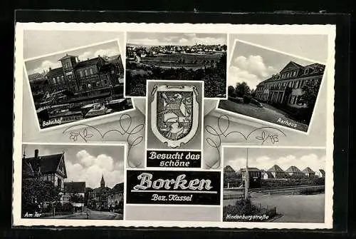 AK Borken /Bez. Kassel, Rathaus, Bahnhof, Hindenburgstrasse