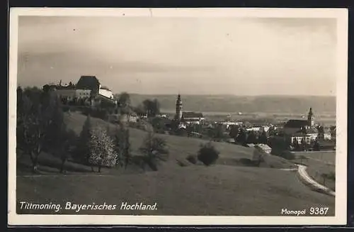 AK Tittmoning, Bayerisches Hochland, Panoramablick