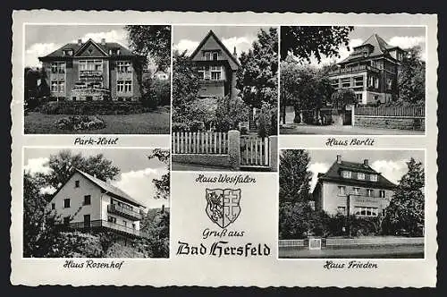 AK Bad Hersfeld, Park Hotel, Haus Berlit, Haus Frieden, Haus Rosenhof, Haus Westfalen