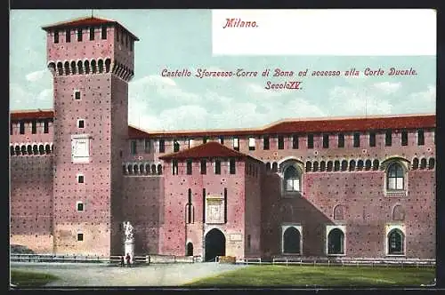 AK Milano, Castello Sforzesco Torre di Bona ed accesso alla Corte Ducale