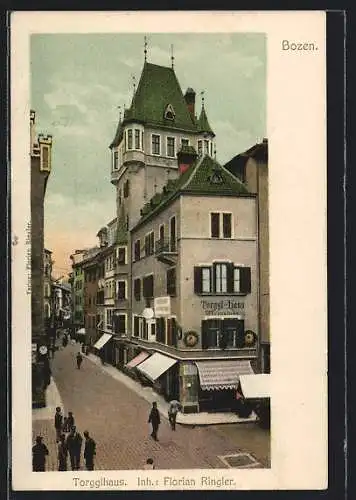 AK Bozen, Gasthof Torgglhaus von Florian Ringler