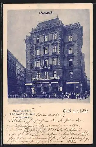 AK Wien, Restaurant Münchener Löwenbräu Bierhalle von Leopold Pelikan, Franzensring 1