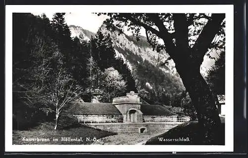 AK Kaiserbrunn im Höllental, Wasserschloss