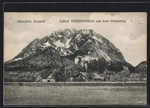 AK Trautenfels /Obersteir. Ennstal, Schloss Trautenfels mit dem Grimming