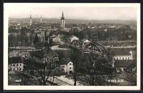 AK Wels /O.-Ö., Teilansicht mit Kirche und Brücke