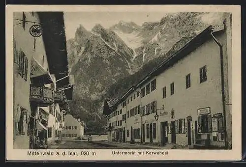 AK Mittenwald a. d. Isar, Untermarkt mit Karwendel